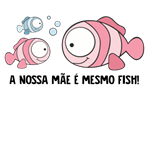 Mae Fish Menina e Menino